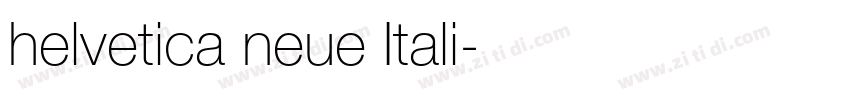 helvetica neue Itali字体转换